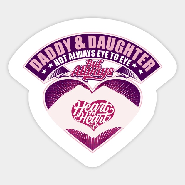 Daddy & Daughter Not Always Eye To Eye - Gift For Father Sticker by Fluen